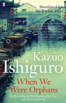 portada when we were orphans. kazuo ishiguro (in English)