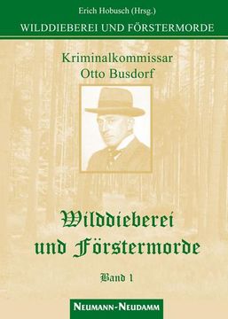 portada Wilddieberei und Förstermorde 1 (en Alemán)