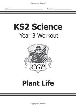 portada KS2 Science Year Three Workout: Plant Life