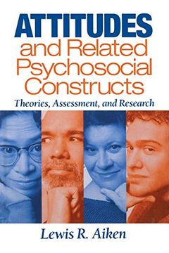 portada Attitudes and Related Psychosocial Constructs: Theories, Assessment, and Research (en Inglés)