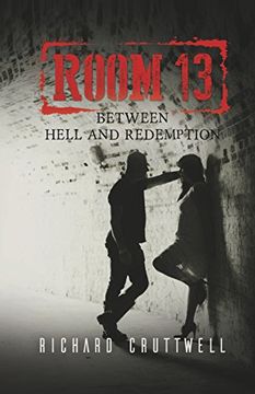 portada Room 13: Between Hell and Redemption (in English)