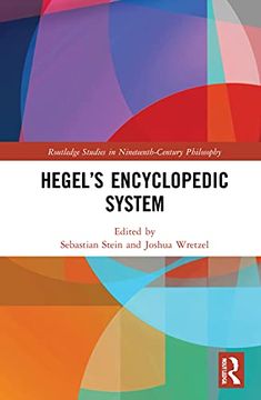 portada Hegel’S Encyclopedic System (Routledge Studies in Nineteenth-Century Philosophy) (en Inglés)