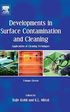 portada Developments in Surface Contamination and Cleaning: Applications of Cleaning Techniques: Volume 11 (en Inglés)