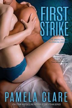 portada First Strike: The Erotic Prequel to Striking Distance (in English)