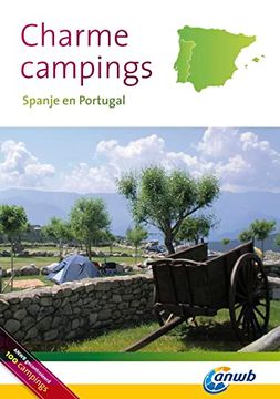 portada Charmecampings Spanje, Portugal (Anwb Charmecampings)