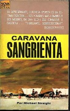 Libro caravana sangrienta. De michael. straight Buscalibre