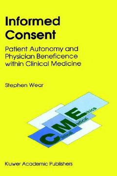 portada informed consent: patient autonomy and physician beneficence within clinical medicine (in English)