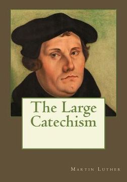 portada The Large Catechism (en Inglés)