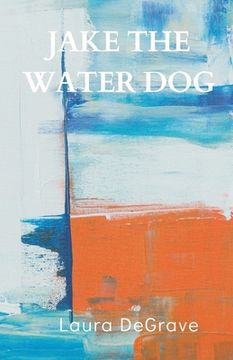 portada Jake the Water Dog (en Inglés)