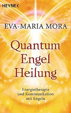 portada Quantum-Engel-Heilung: Energietherapie und Kommunikation mit Engeln (en Alemán)
