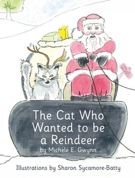 portada The Cat Who Wanted to be a Reindeer (en Inglés)