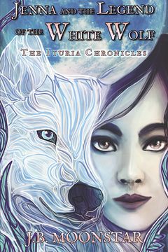 portada Jenna and the Legend of the White Wolf (en Inglés)