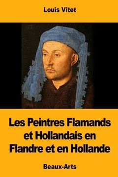 portada Les Peintres Flamands et Hollandais en Flandre et en Hollande