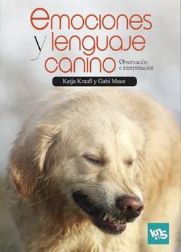 portada Emociones y Lenguaje Canino: Obsevación e Interpretación