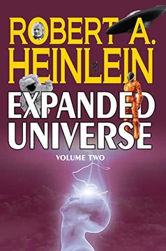 portada Robert a. Heinlein's Expanded Universe (Volume Two) (en Inglés)