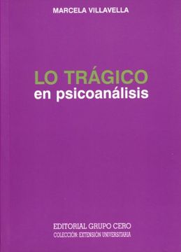 portada Lo Trágico en Psicoanálisis (Extensión Universitaria)