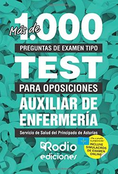 portada Más de 1. 000 Preguntas de Examen Tipo Test Para Oposiciones. Auxiliar de Enfermería Servicio de Salud del Principado de Asturias (in Spanish)