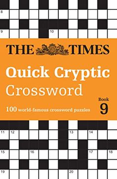 portada Times Quick Cryptic Crossword Book 9: 100 World-Famous Crossword Puzzles (en Inglés)