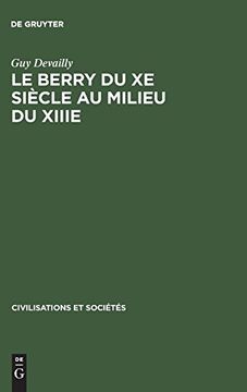 portada Le Berry du xe Siècle au Milieu du Xiiie (en Francés)