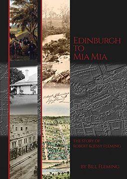 portada Edinburgh to mia Mia: The Story of Robert and Jessy Fleming (en Inglés)