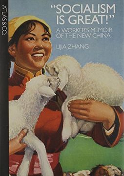 portada Socialism is Great! A Worker's Memoir of the new China (en Inglés)