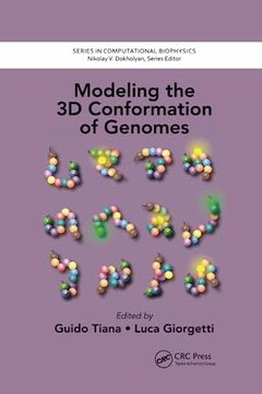 portada Modeling the 3d Conformation of Genomes (Series in Computational Biophysics) 