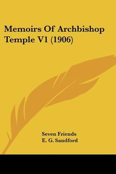 portada memoirs of archbishop temple v1 (1906) (en Inglés)
