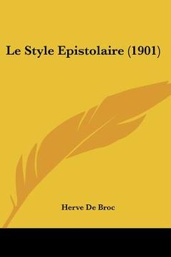 portada Le Style Epistolaire (1901) (in French)