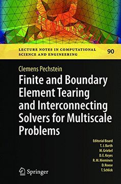portada Finite and Boundary Element Tearing and Interconnecting Solvers for Multiscale Problems (Lecture Notes in Computational Science and Engineering)
