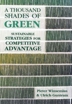 portada A Thousand Shades of Green: Sustainable Strategies for Competitive Advantage (en Inglés)