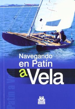 portada Navegando en Patin a Vela (in Spanish)