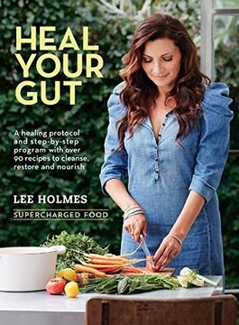 portada Heal Your Gut: Supercharged Food (en Inglés)