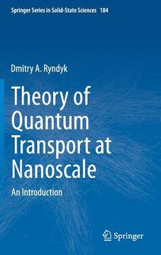 portada Theory of Quantum Transport at Nanoscale: An Introduction (en Inglés)