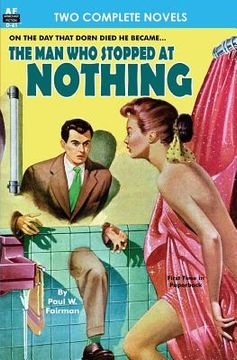 portada Man Who Stopped at Nothing, The & Ten From Infinity (en Inglés)
