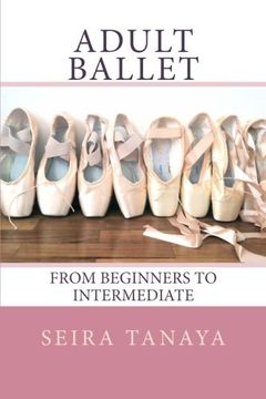 portada Adult Ballet: From Beginners to Intermediate (in English)