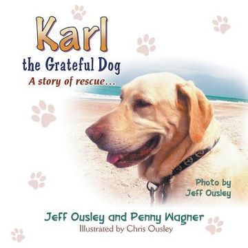 portada Karl the Grateful Dog: A Story of Rescue... (en Inglés)