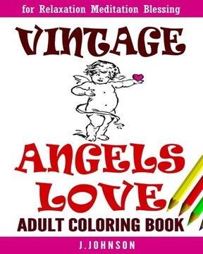 portada Vintage Angels Love: Adult Coloring Book