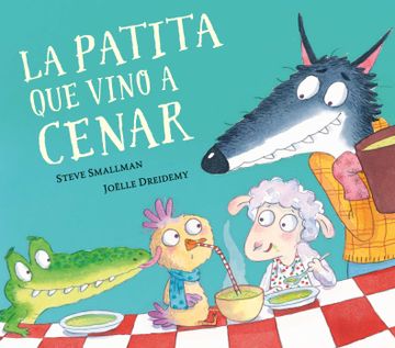 portada La Patita que Vino a Cenar (la Ovejita que Vino a Cenar) (in Spanish)