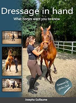portada Dressage in Hand: What Horses Want you to Know (in English)