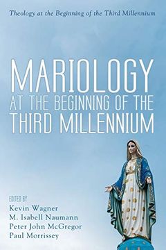 portada Mariology at the Beginning of the Third Millennium (Theology at the Beginning of the Third Millennium) (en Inglés)