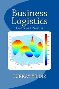 portada Business Logistics: Theoretical and Practical Perspectives with Analyses