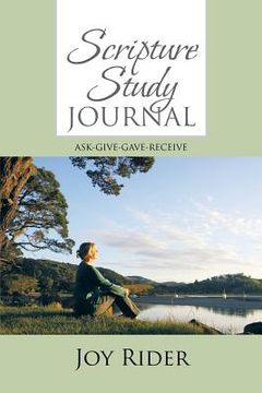 portada Scripture Study Journal: Ask Give Gave Receive (en Inglés)