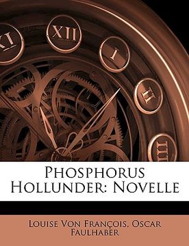 portada Phosphorus Hollunder: Novelle (en Alemán)