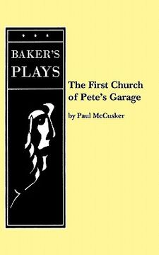 portada the first church of pete's garage (en Inglés)