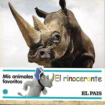 portada Mis Animales Favoritos, 12. El Rinoceronte