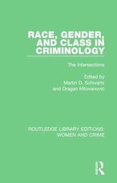 portada Race, Gender, and Class in Criminology: The Intersections (en Inglés)