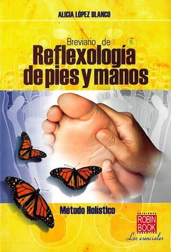 portada Breviario de Reflexología de Pies y Manos: Método Holístico (Alternativas)