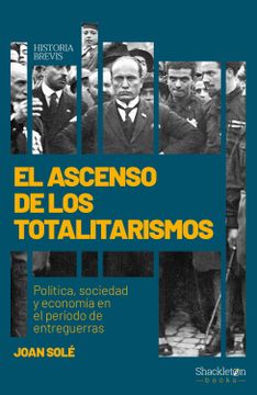 portada El Ascenso de los Totalitarismos (in Spanish)