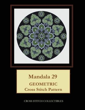 portada Mandala 29: Geometric Cross Stitch Pattern (en Inglés)