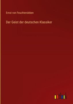 portada Der Geist der deutschen Klassiker (in German)